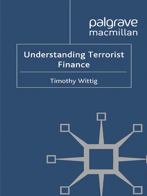 cover image of Understanding Terrorist Finance